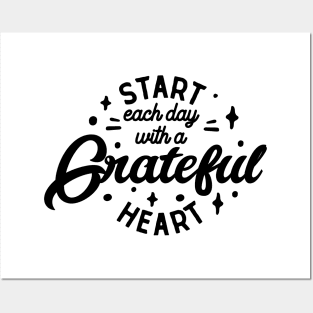 Start each day with a grateful heart - Grateful Heart Sunrise Posters and Art